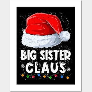 Big Sister Claus Christmas Santa Family Matching Pajama Posters and Art